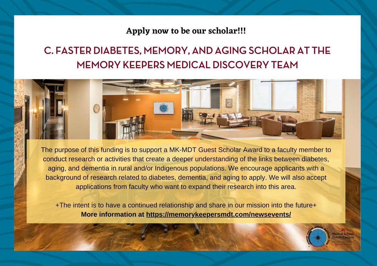 Apply now! C. Faster Diabetes, Memory, and Aging Scholar at the Memory Keepers Medical Discovery Team. This is a great opportunity to have access to/benefit from team science activities at MK-MDT & well-developed community engagement infrastructures memorykeepersmdt.com/wp-content/upl…