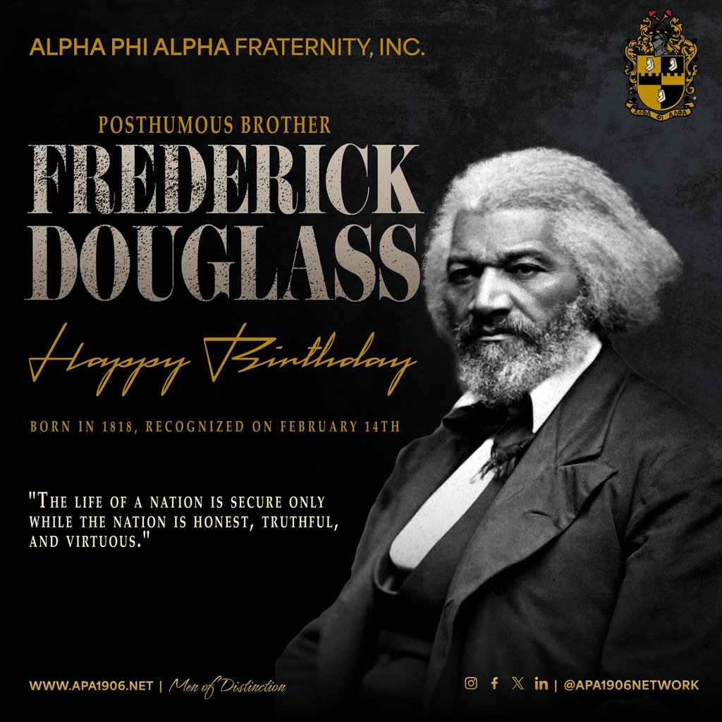 Today, Alpha Phi Alpha Fraternity, Inc. recognizes the birthday of Posthumous Brother Frederick Douglass, an American social reformer, abolitionist, orator, writer, and statesman.  Read more at: shorturl.at/bly06 Please share. #APA1906Network #FrederickDouglass