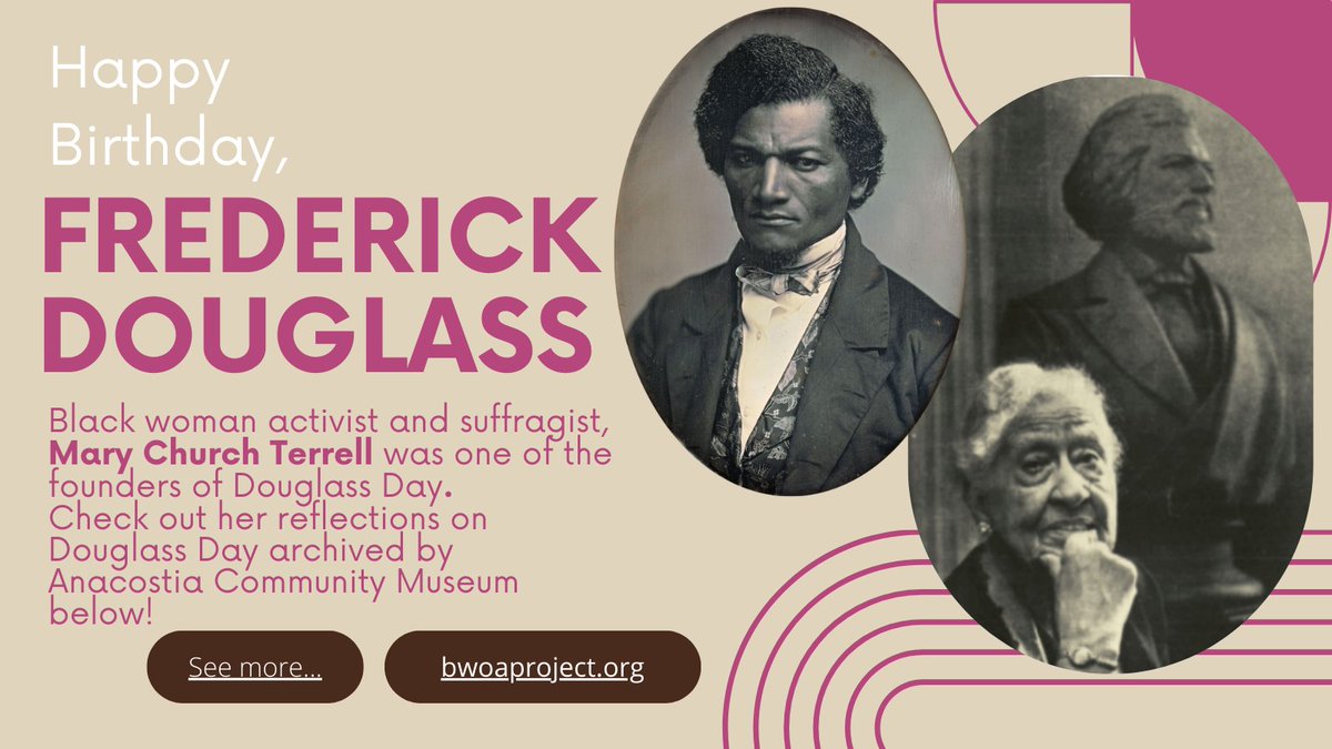 Today is Frederick Douglass’s birthday, also known as Douglass Day! Did you know that #DouglassDay was founded by educator &amp; Black woman organizer, Mary Church Terrell? For more information, check out
<a href="/DouglassDayorg/">Douglass Day</a> to join the transcribe-a-thon &amp; live stream happening NOW!
