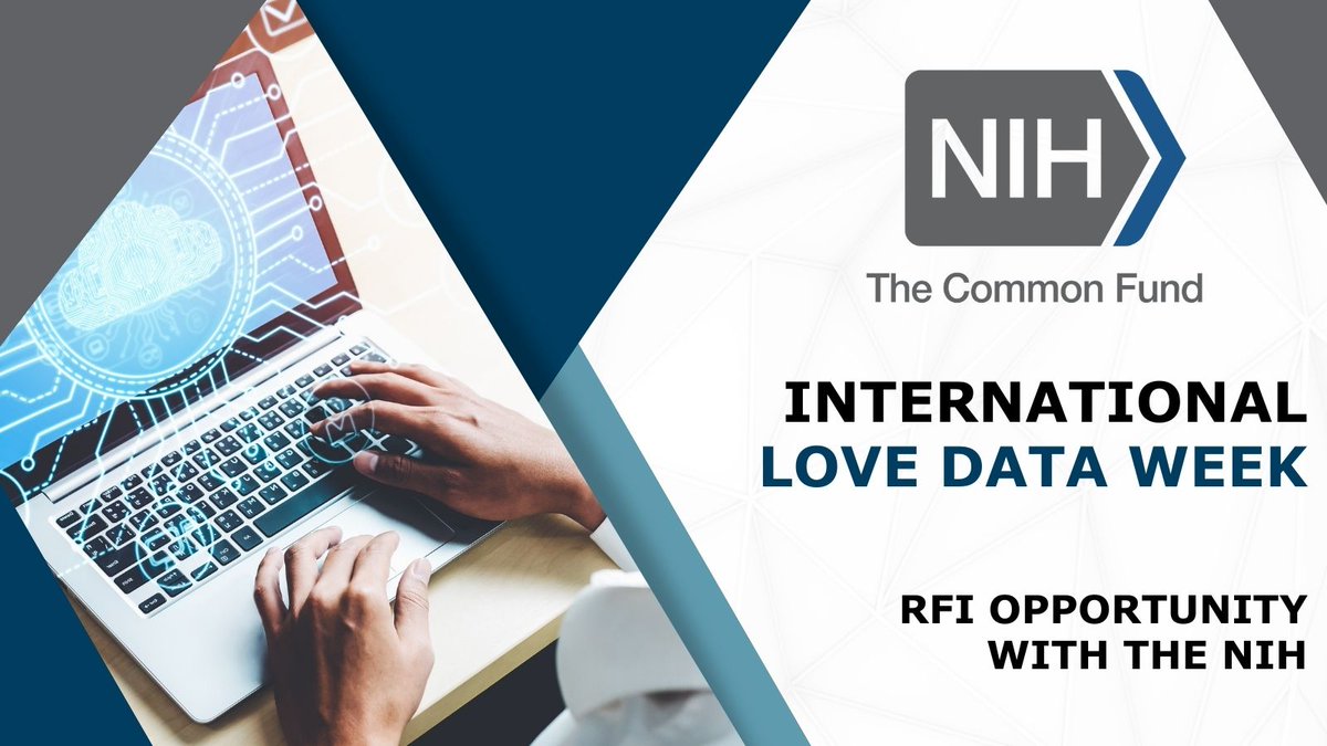 NIH_CommonFund's tweet photo. Happy #LoveDataWeek! The @NIH #CommonFund wants to hear from #DataScientists with #innovative ideas about #data stewardship. Submit your ideas by Feb. 29: https://t.co/BlsaIOPzuA #MyKindofData #LoveData2024 https://t.co/NhQ6Z6AFen