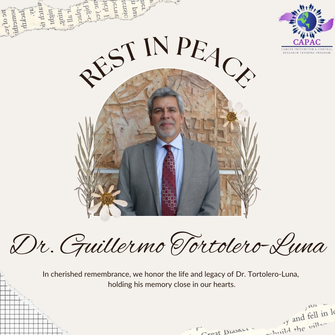capacpuertorico's tweet photo. It is with heavy hearts and a sense of profound loss that we announce the passing of Dr. Guillermo Tortolero-Luna, MD, PhD. The CAPAC Program extends its deepest condolences and pays tribute to Dr. Tortolero-Luna for his commitment to cancer research. https://t.co/Os5CR1Lm8y