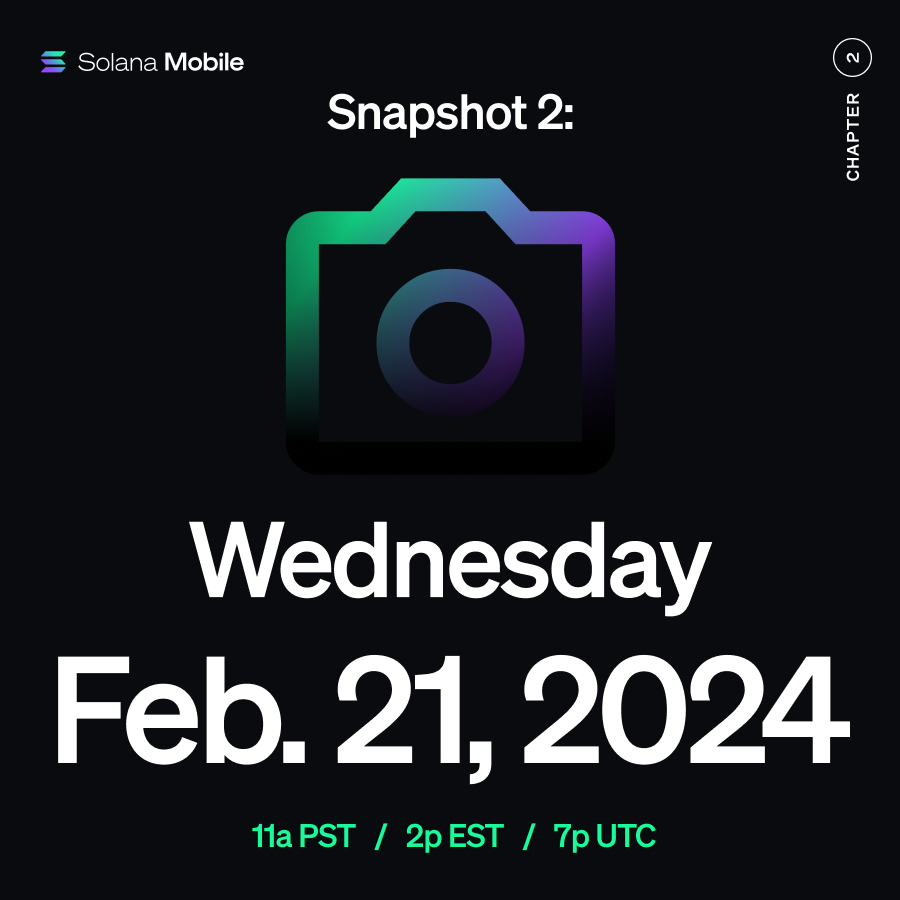 solanamobile's tweet photo. 1/ Snapshot 2 ✌️

Snapshot 2 for the #Chapter2 Leaderboard will be taken on Wednesday Feb. 21, 2024 @ 7PM UTC.

See below for more details on the non-transferable Element NFTs, Top1500, and leaderboard sponsors 🧵👇

Preorder &amp; start referring https://t.co/nYR9apGGIT https://t.co/mkgpq2bHaA