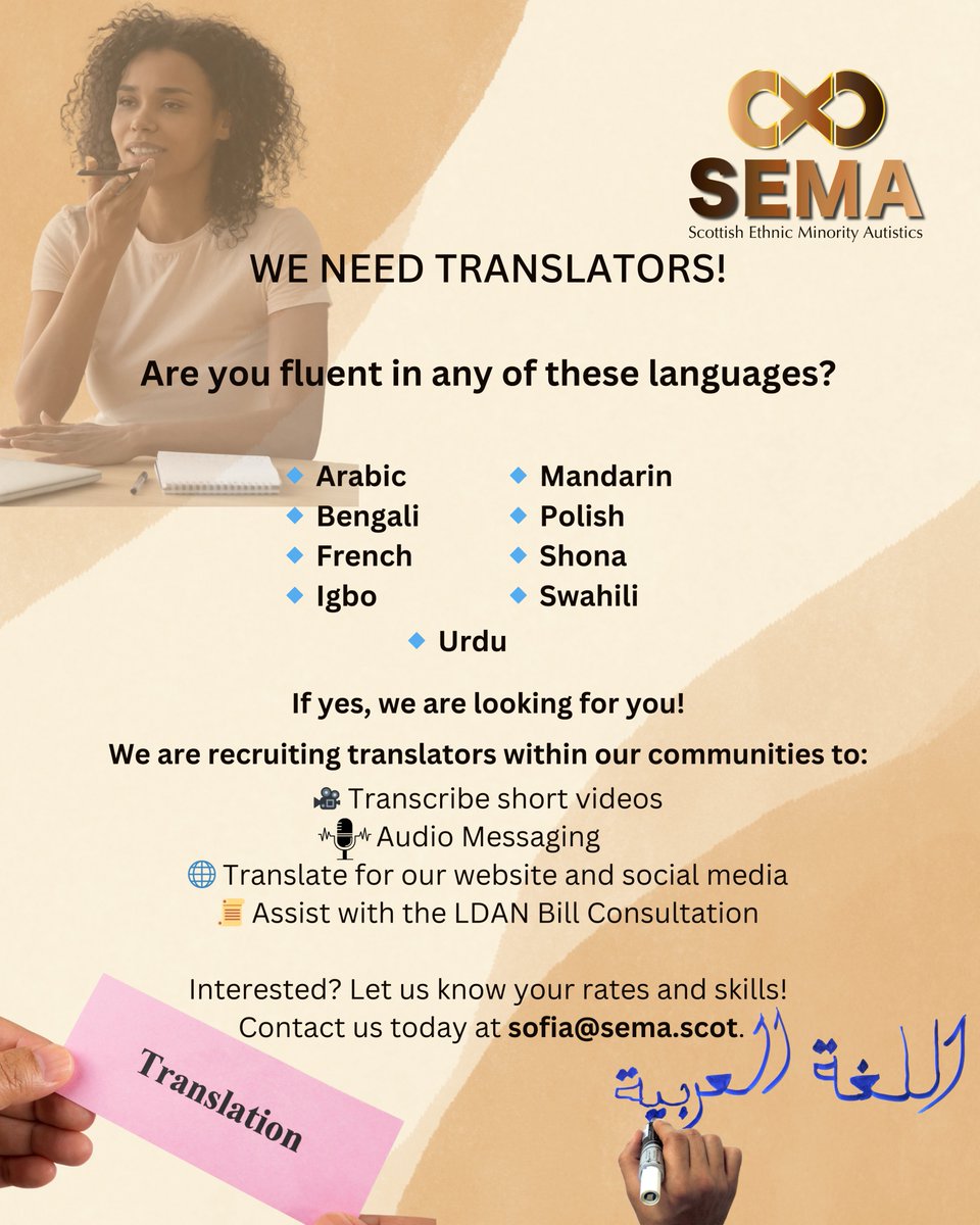 We are looking for #ScottishBlack, Brown, Indigenous #PeopleofColour, preferably #autistic to help us with translations work. 

If you are interested and can speak and write in any of our 9 identified languages, please email sofia@sema.scot with subject “Translator”.
 #Scottish