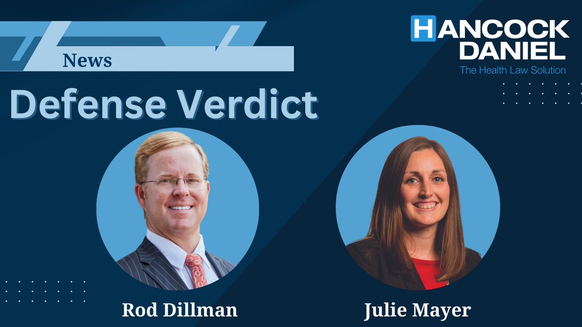 HancockDanielPC's tweet photo. DEFENSE VERDICT! Following a 7-day trial and a $15M jury demand, @RSDillman and Julie Mayer secured a defense verdict for their two emergency department physician clients. https://t.co/62Uk7do502