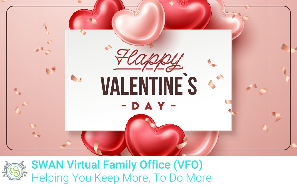 SwanVfo's tweet photo. Happy Valentine’s Day from S.W.A.N. Virtual Family Office (VFO)! Take today to do something sweet! https://t.co/2MH9rFU9Bs