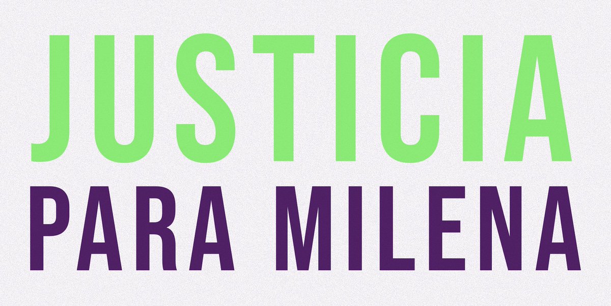 Finalmente se está haciendo #JusticiaparaMilena 💜