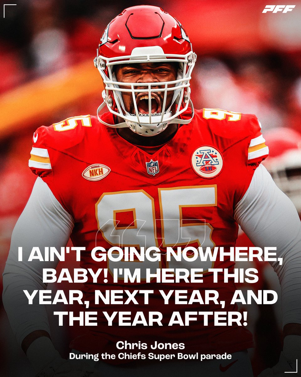 PFF's tweet image. Chris Jones is staying in Kansas City 👀
