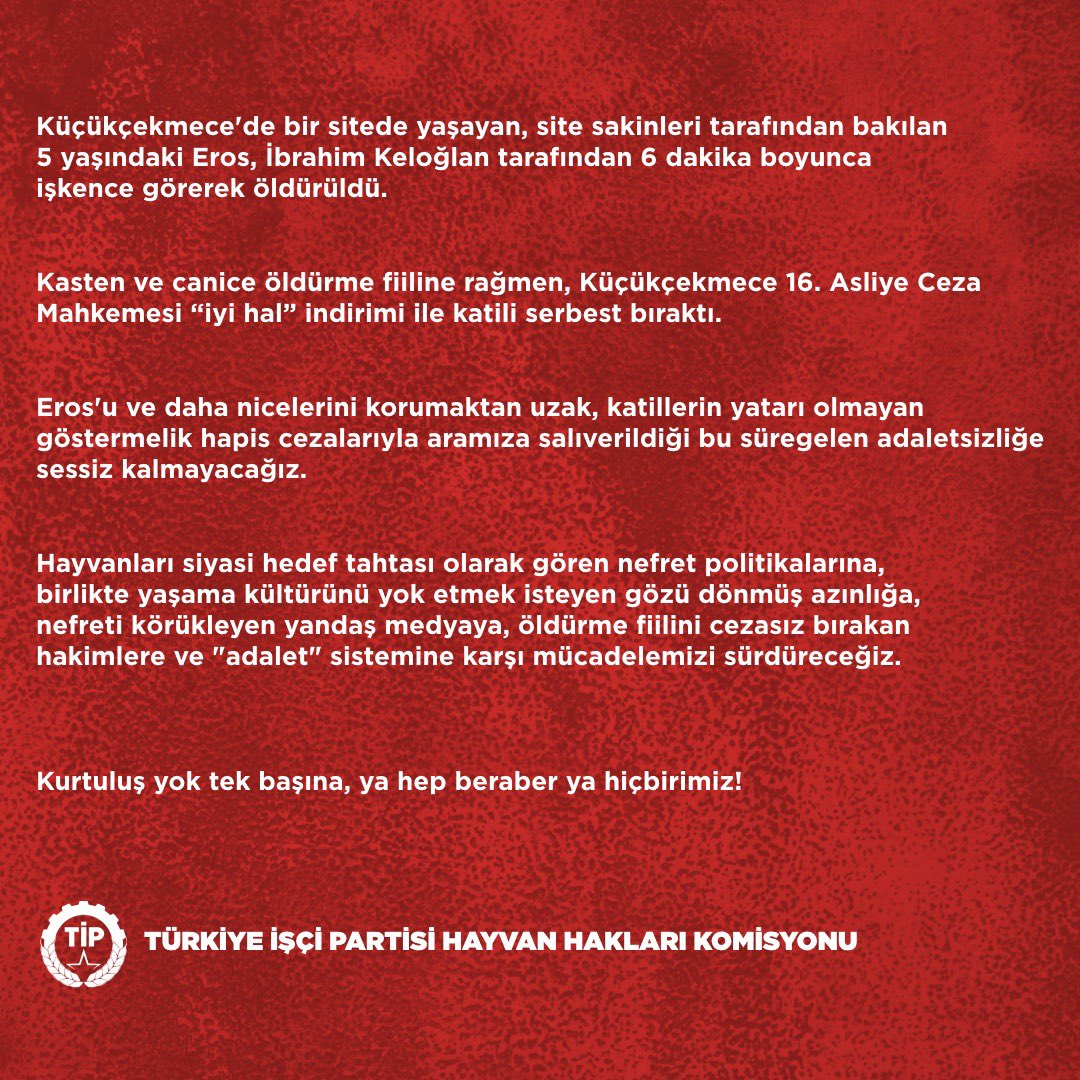 Kurtuluş yok tek başına, ya hep beraber, ya hiçbirimiz!