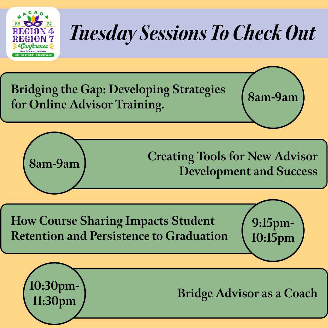 NACADA_Region7's tweet photo. Who’s ready for some sessions? While you are looking in the app and online check out some of Tuesday’s sessions below. https://t.co/KWhV4KTvEL