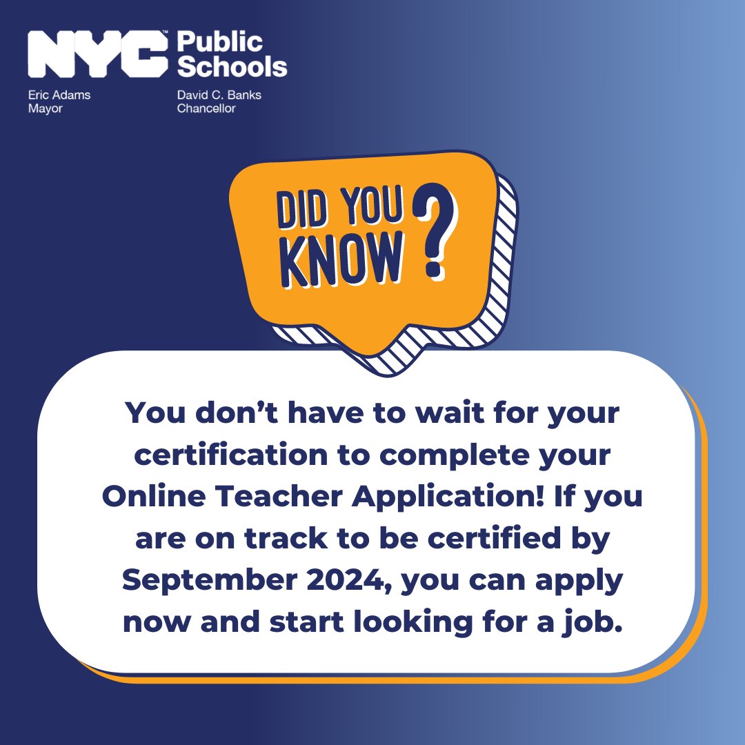 💡Did you know? You don’t have to wait for your certification to complete your Online Teacher Application! If you are on track to be certified by September 2024, you can apply now and start looking for a job: bit.ly/teachnycapp-x #TeachNYC