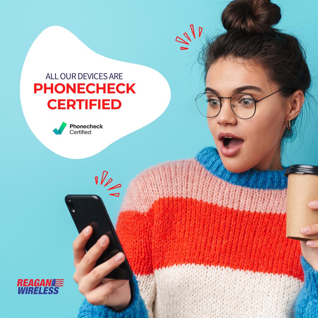 That’s right! All our devices are PhoneCheck certified, guaranteeing that each of our products functions perfectly!

For more information reaganwireless.com