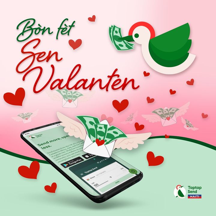taptapsendhaiti's tweet photo. Pwofite jounen Sen Valanten an pou w raple moun ou yo kijan w renmen yo, menm si w lwen yo ! 
🫂💚

E pa bliye jiska 17 Fevriye, w ap gen posiblite resevwa 15 dola bonis sou premye transfè w lè w itilize kòd pwomo youn nan anbasadè nou yo 📲 https://t.co/6nXOgYRZ4P