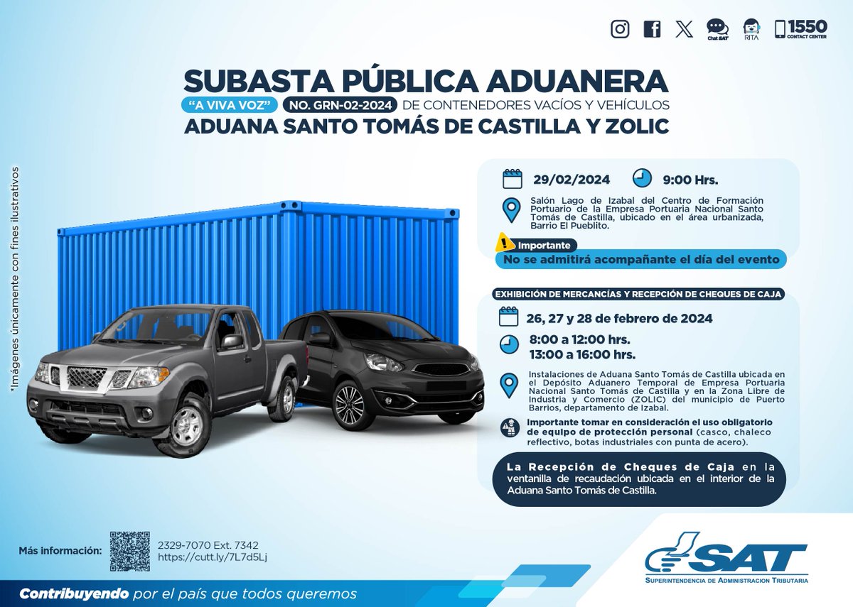 📢¡Atención!
Subasta Pública Aduanera “A Viva Voz” No. GRN-02-2024, de contenedores vacíos y vehículos, Aduana Santo Tomás de Castilla y Zolic
📆 29 de febrero 2024
⏰ 9:00 horas
📍 Instalaciones de Aduana Santo Tomás de Castilla
Más información ➡️ http//:cutt.ly/7L7d5Lj