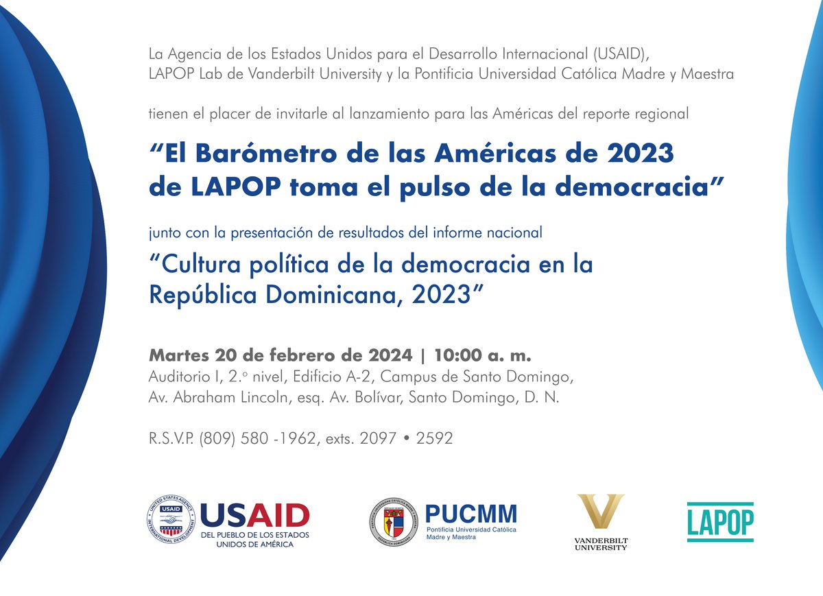 📢Este martes 20 de febrero, 10:00 de la mañana, se presentarán los resultados de la Encuesta Barómetro de las Américas 2023. 

📍La cita es en el auditorio de PUCMM, campus Santo Domingo. 

Más detalles aquí👇