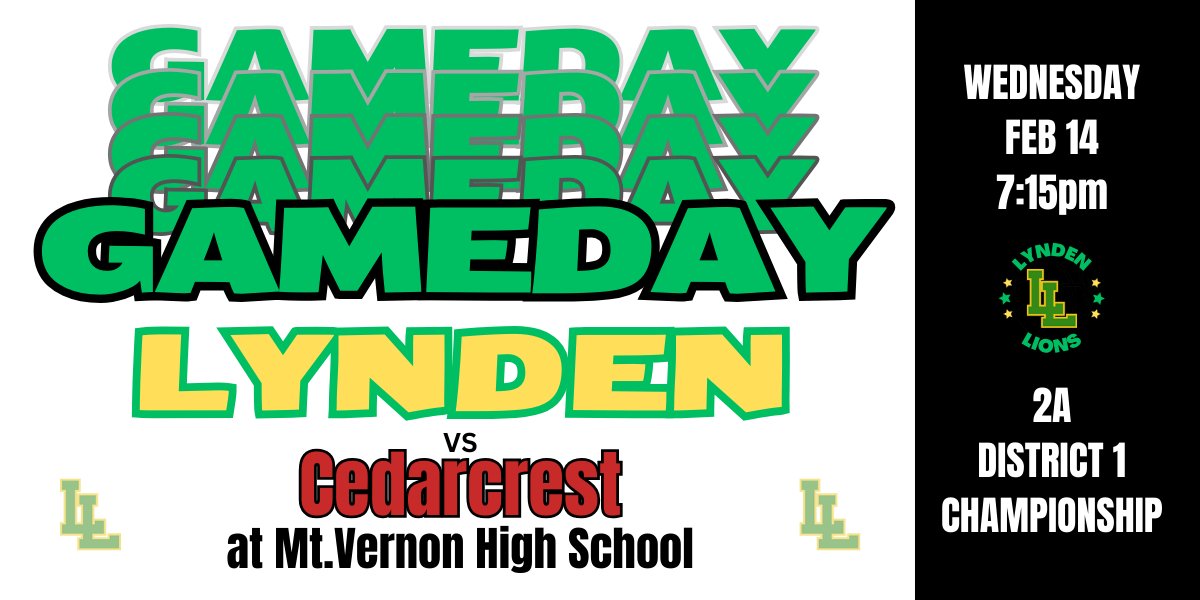 GAMEDAY vs CEDARCREST
**2A District 1 Championship**
7:15pm
at Mt. Vernon HS