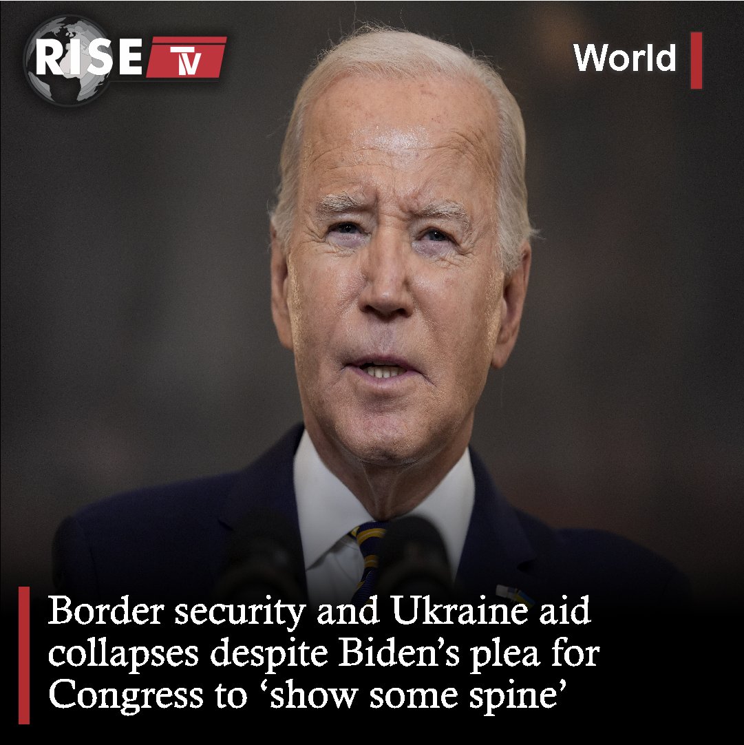 RiseTv_Global's tweet image. Senate deal on border enforcement measures and Ukraine aid collapses as Republicans withdraw support despite President Biden's urging for action. 🏛️🤝 #Senate #BorderEnforcement #UkraineAid #Biden #McConnell #RiseTVOfficial