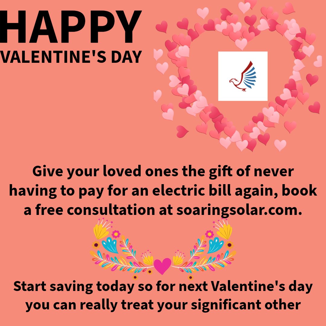SolarSoaring's tweet photo. Give your loved ones the gift of going solar for no cost out of pocket! Save money and for next Valentine's Day you can treat you and your loved ones to more than just a dinner! Happy Valentine's Day from your favorite Solar company #ValentinesDay https://t.co/8cJiVJAnBX