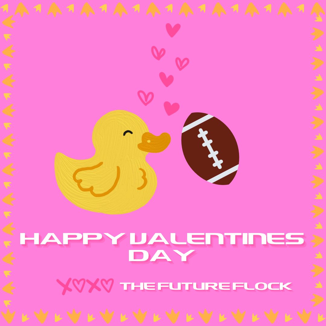 TheFutureFlock's tweet photo. Happy Valentine’s Day 🩷 xoxo, @TheFutureFlock 🏈💕🦆 https://t.co/0Yow37vsVT