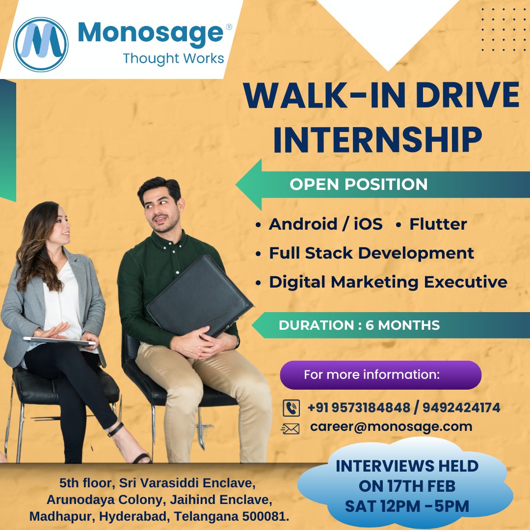 #monosage

We are thrilled to inform you that we will be conducting Walk-In Interviews for Internship Positions in various dynamic fields.

#Internship #WalkInInterviews #TechCareers #DigitalMarketing #FullstackDevelopment #Android #iOS #ExcitingOpportunity #CareerOpportunity
