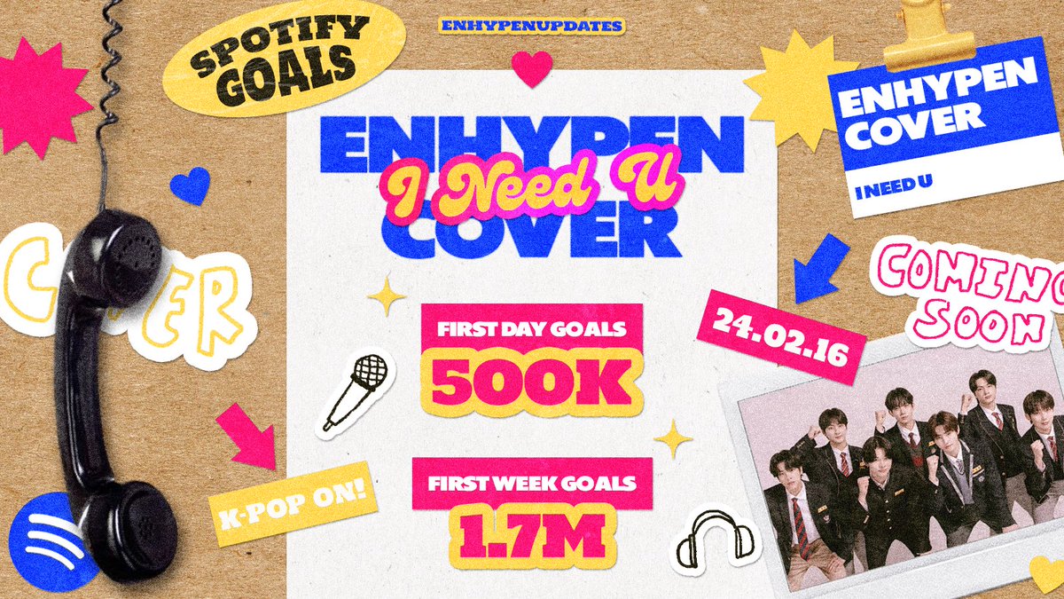 enhypenupdates's tweet photo. ENGENEs! Here are our Spotify goals for ENHYPEN's cover of 'I Need U' to be released on February 16! Let's work hard and reach greater heights for ENHYPEN. 😆

1st Day: 500K | 1st Week: 1.7M

@ENHYPEN_members @ENHYPEN #ENHYPEN #엔하이픈 https://t.co/Et4STdkPJ8