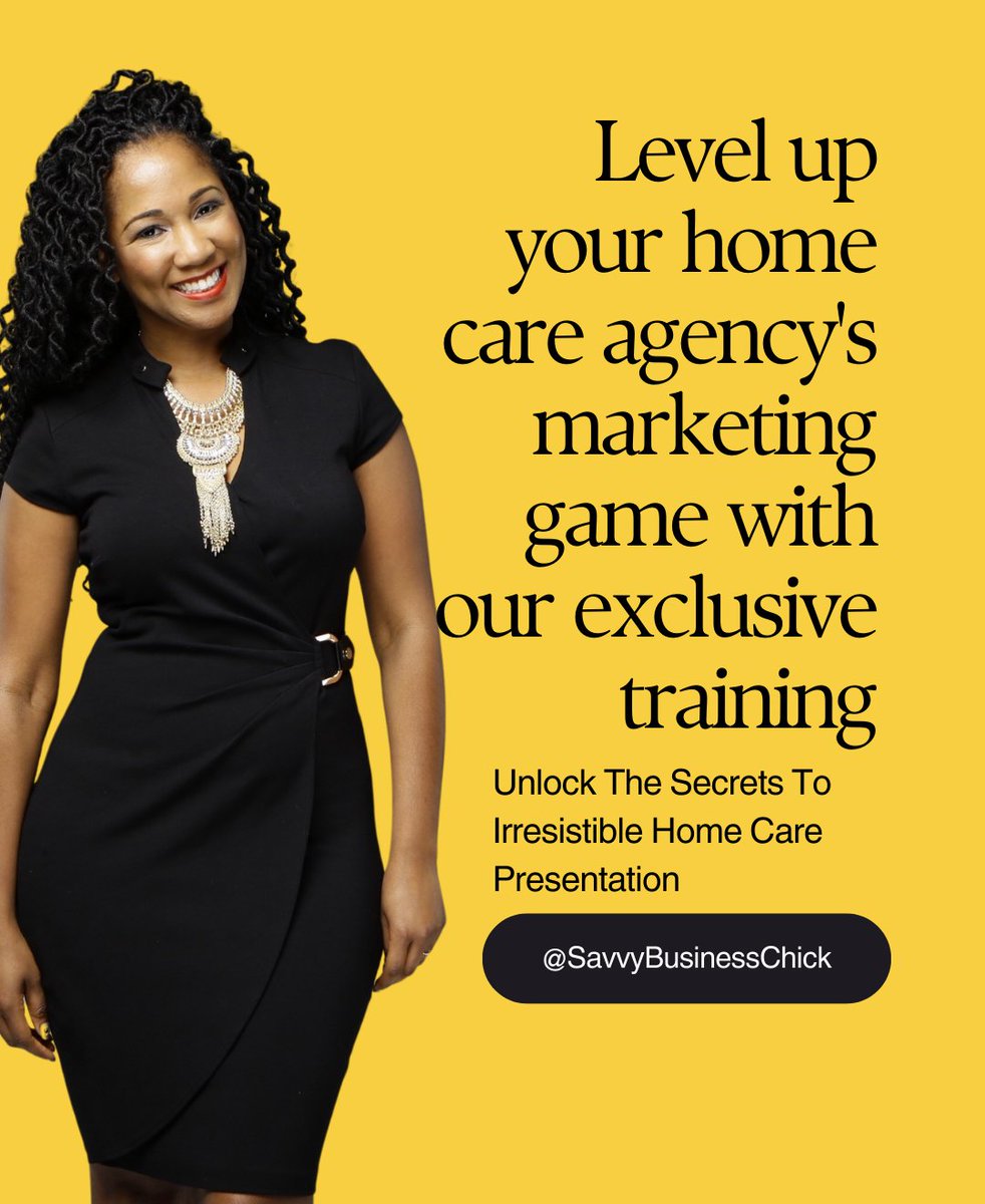 💥 LAST CHANCE: Unlock the Secrets to Irresistible Home Care Marketing Presentations! 💥 - mailchi.mp/savvybusinessc…