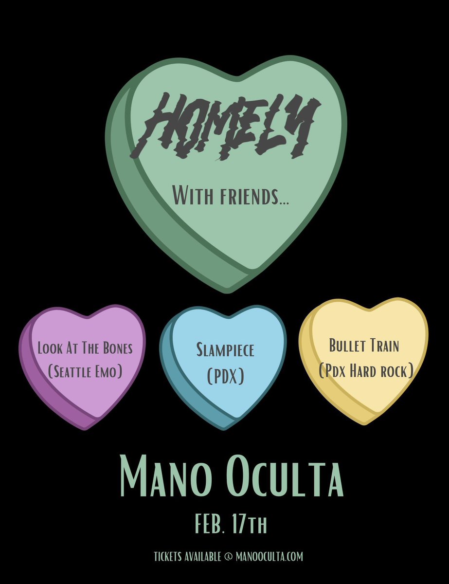 There’s no better way to treat yourself and your Valentine this #ValentinesDay than getting 🎟️🎟️🎟️ to <a href="/thebandhomely/">Homely</a>’s Return to <a href="/ManoOcultaPDX/">Mano Oculta</a> for THIS SATURDAY!!! 😝🤘🏻🎸🎤🥁

<a href="/LATBones/">LOOK AT THE BONES</a>, Slam Piece, and Bullet Train will also be performing! 

➡️ manooculta.com