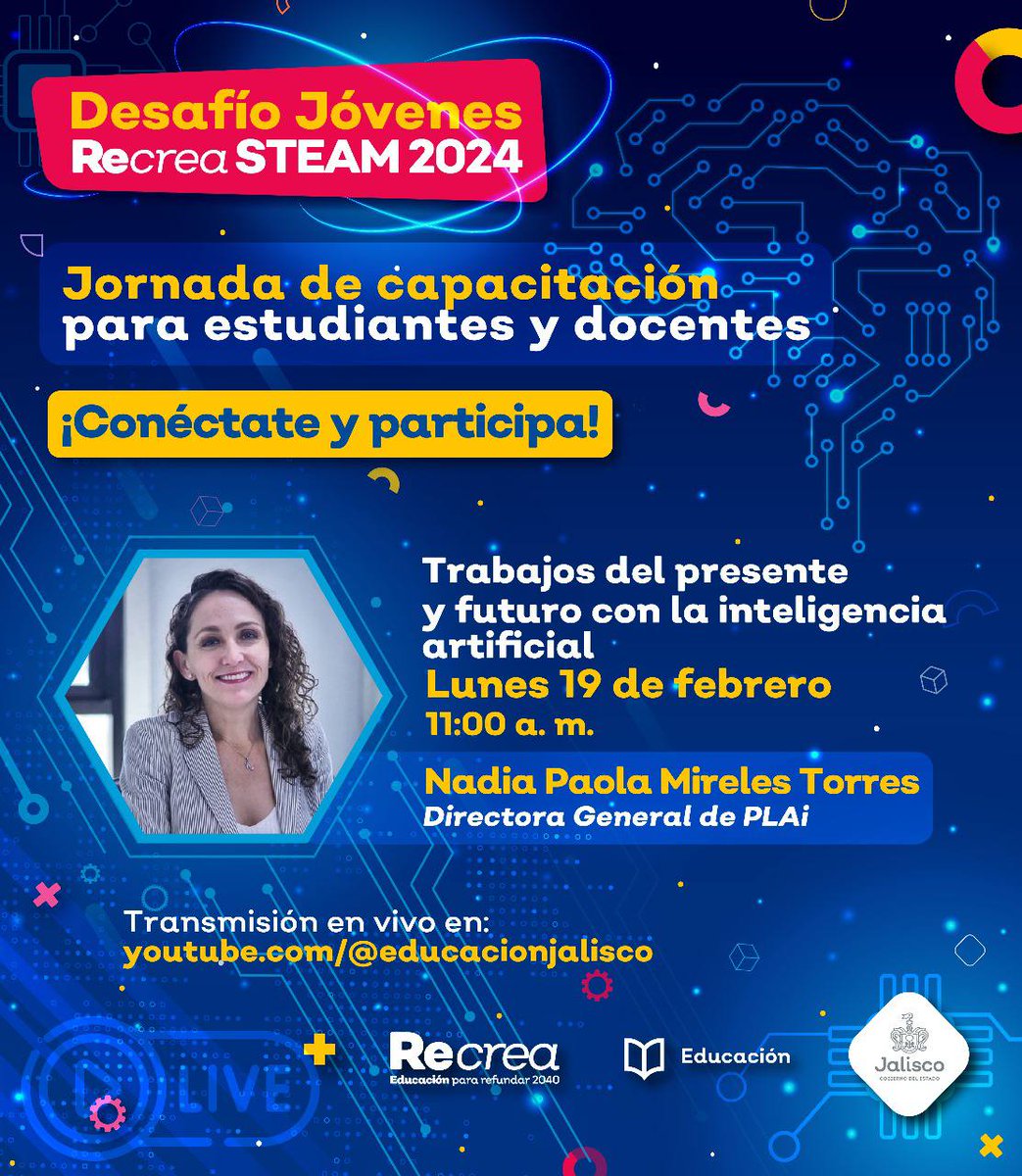 plai_mx's tweet photo. Este lunes 19 de febrero, la Mtra. Nadia Mireles, Dir. de PLAi, participará en la Jornada de capacitación para estudiantes y docentes del Desafío Jóvenes #RecreaSTEAM 2024.  
Sigue la transmisión a través del canal de YouTube de @SecEducacionJal a las 11h: https://t.co/r8SeAGw35l https://t.co/CGmvWEREg9