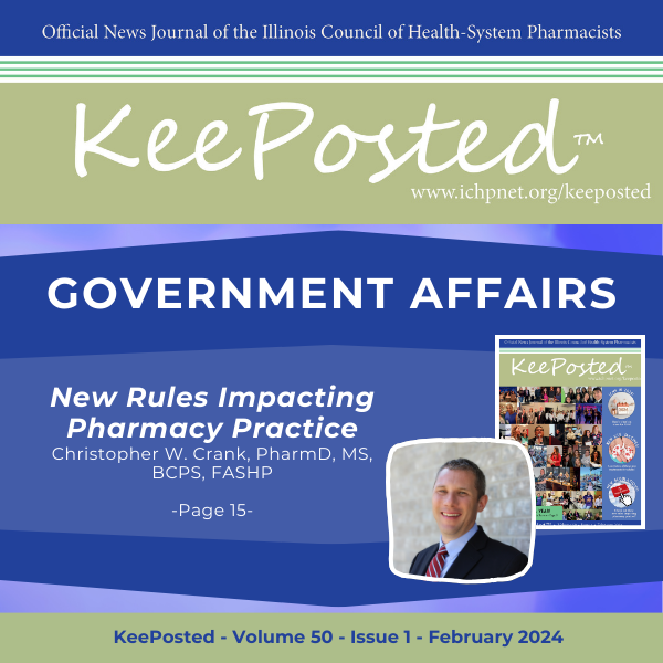 ichpnet's tweet photo. There are a lot of new rules affecting pharmacy practice in Illinois!  Are you up to speed?  Check them out in this month's #KeePosted! #ICHP #ILPharmacy #Pharmacy #PharmacyPractice
🔗https://t.co/R3Ovfimnii https://t.co/fS5q0anSOQ