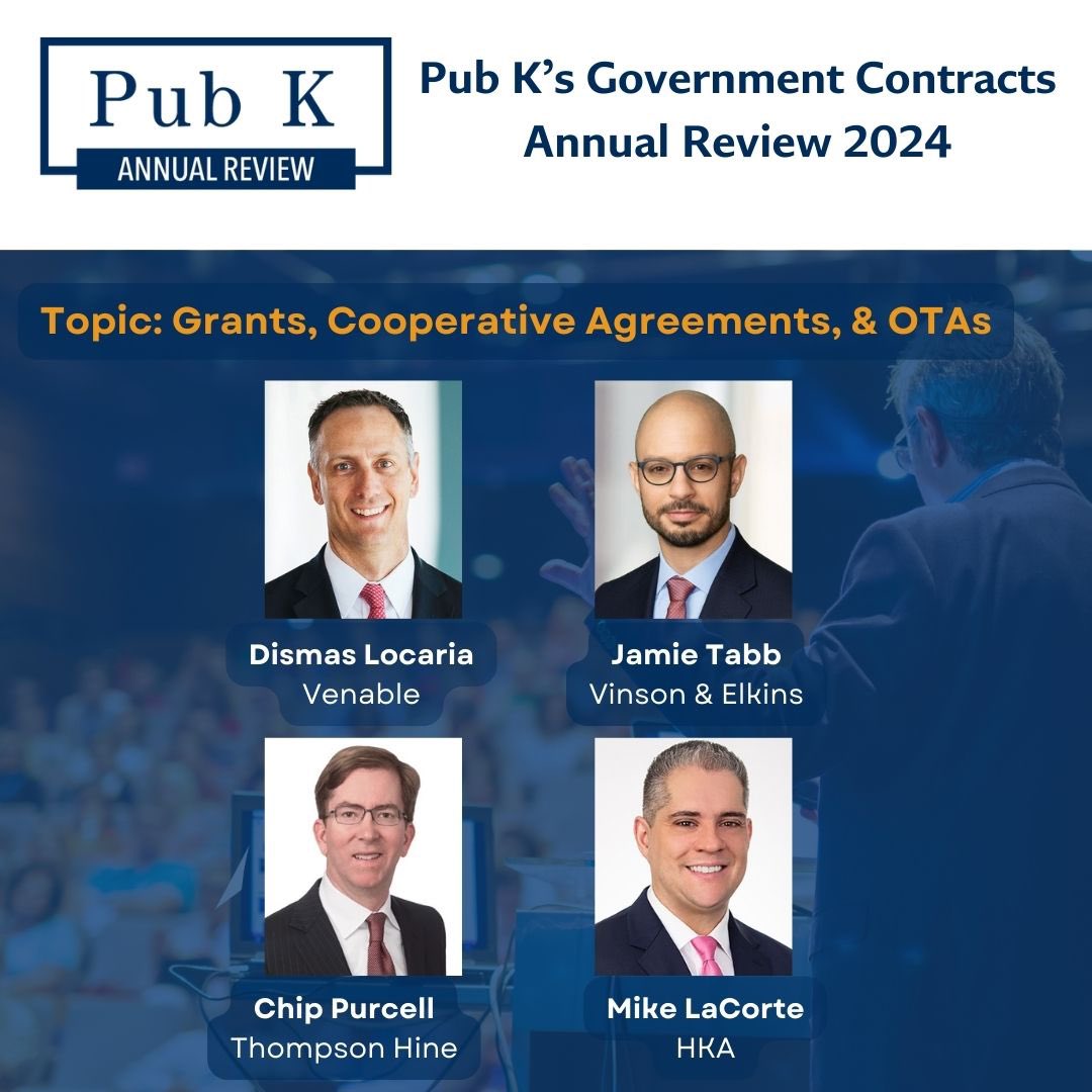 PubKGroup's tweet photo. Panels 5 &amp; 6 of #2024pubkannualreview featured speakers from @VenableLLP @VinsonandElkins @ThompsonHine @HKAGlobal on Grants, CoAgs &amp; OTAs; and @HuschBlackwell @PilieroMazza &amp; @JacksonLewisPC on Labor &amp; Employment https://t.co/ImTuIlwkAH
