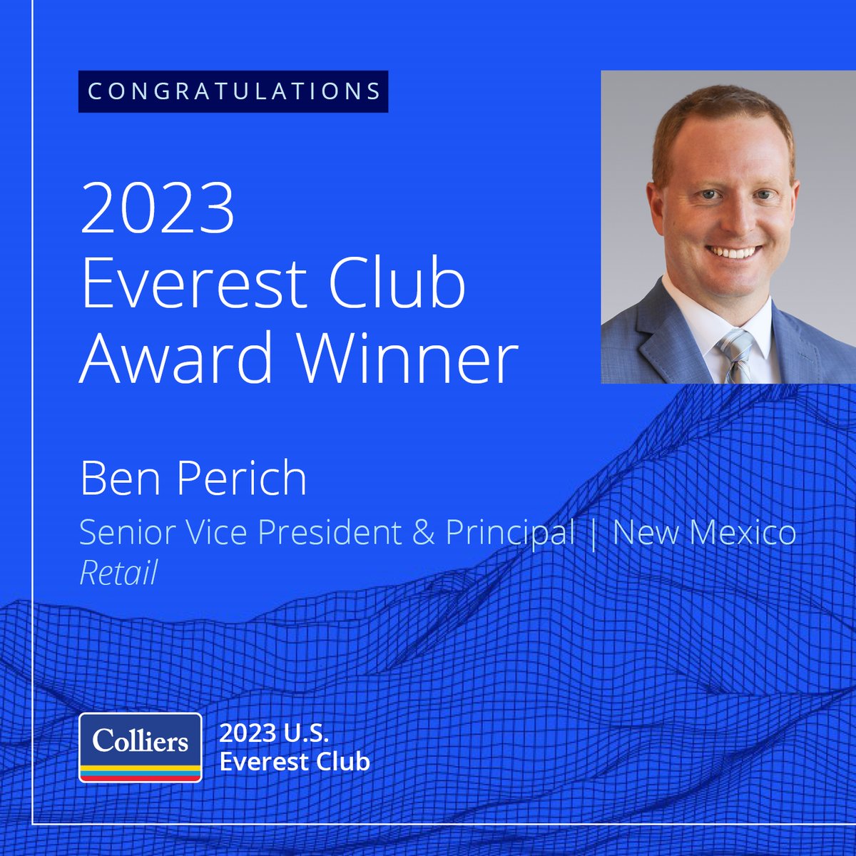 Join us in congratulating Ben Perich, Sr. Vice President and Principal, on being inducted into Colliers’ 2023 Everest Club!

The Everest Club represents the top 10% of all Colliers producers across the United States. Bravo, Ben!

#AcceleratingSuccess #ColliersNM #2023EverestClub