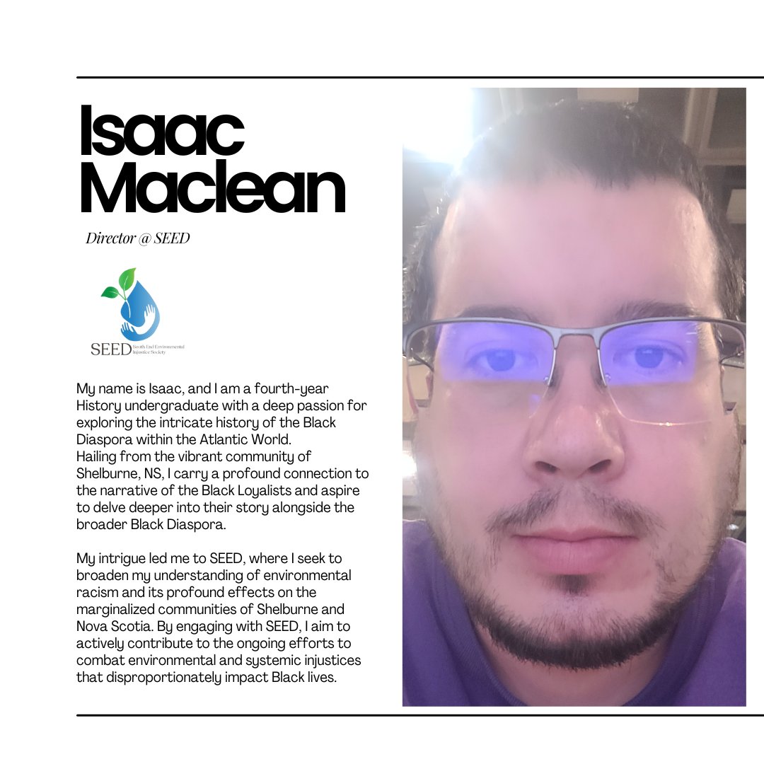 Meet one of our SEED Directors - Isaac Maclean!

#SEED #boardmembers #southendenvironmentalinjusticesociety #Shelburnecounty #NovaScotia #Canada #Environment #environmentalinjustice