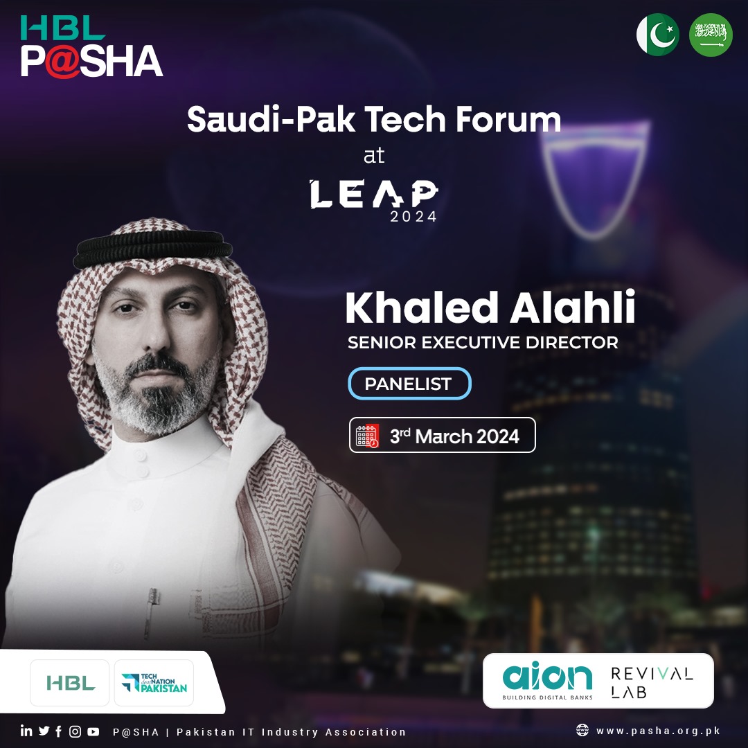 P@SHA is thrilled to welcome Khaled Al-Ahli, Senior Executive Director of Aion Digital, as a distinguished panelist at the Pak Saudi Tech Forum at #LEAP2024! Mr. Khaled will bring valuable insights on how to spearhead client base growth, advance its footprint into the GCC region,…