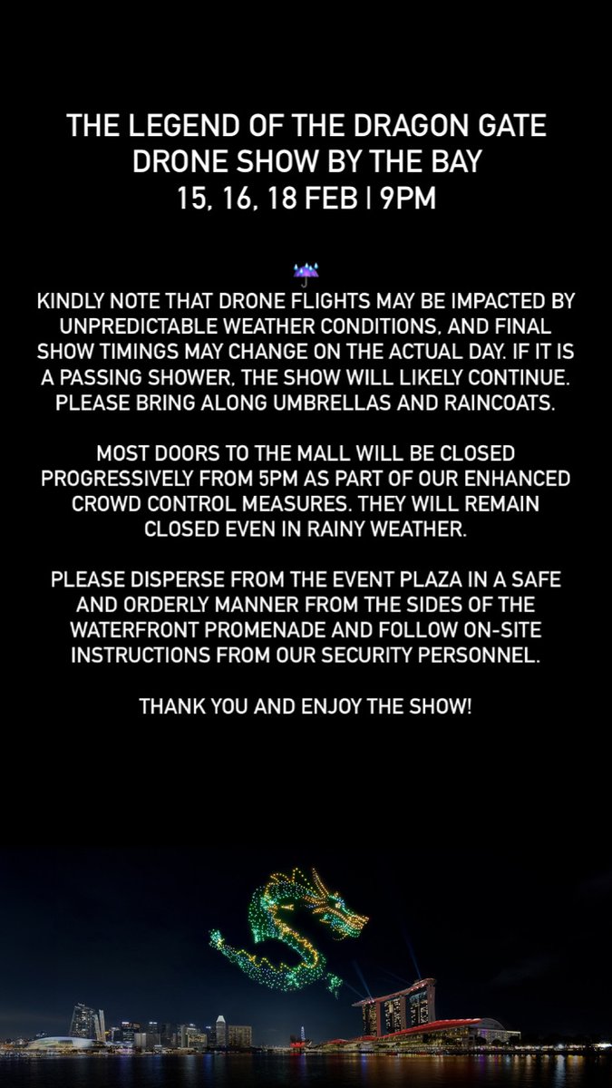 𝐓𝐡𝐞 𝐋𝐞𝐠𝐞𝐧𝐝 𝐨𝐟 𝐭𝐡𝐞 𝐃𝐫𝐚𝐠𝐨𝐧 𝐆𝐚𝐭𝐞 – 𝐃𝐫𝐨𝐧𝐞 𝐒𝐡𝐨𝐰 𝐛𝐲 𝐭𝐡𝐞 𝐁𝐚𝐲 𝟏𝟓, 𝟏𝟔, 𝟏𝟖 𝐅𝐞𝐛 | 𝟗𝐩𝐦 If you are heading to out to catch the drone show, please take note of the following. 🔗 FAQ: marinabaysands.com/campaign/lunar… @VisitSingapore #UOB
