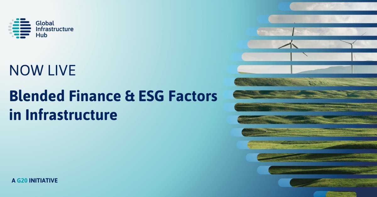 NOW LIVE: New supplements to our Infrastructure Monitor report. These new additions provide an in-depth analysis on #data trends, focusing on the role of blended finance in #infrastructure investment and #ESG factors in infrastructure. gihub.org/infrastructure…