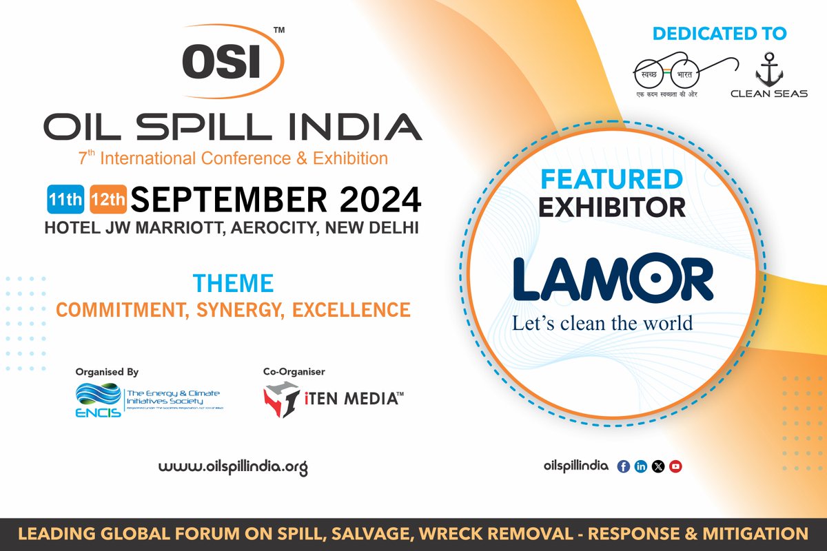 Pleased to  Welcome "<a href="/lamorcorp/">Lamor</a>" as our "Featured Exhibitor" of Oil Spill India (OSI 2024)

Theme: COMMITMENT, SYNERGY, EXCELLENCE.

11th,12th SEP 2024, HOTEL JW MARRIOTT, AEROCITY, NEW DELHI

Speaking Opportunities: bit.ly/3TsgH9M
Stand Enquiry: bit.ly/3GSff95