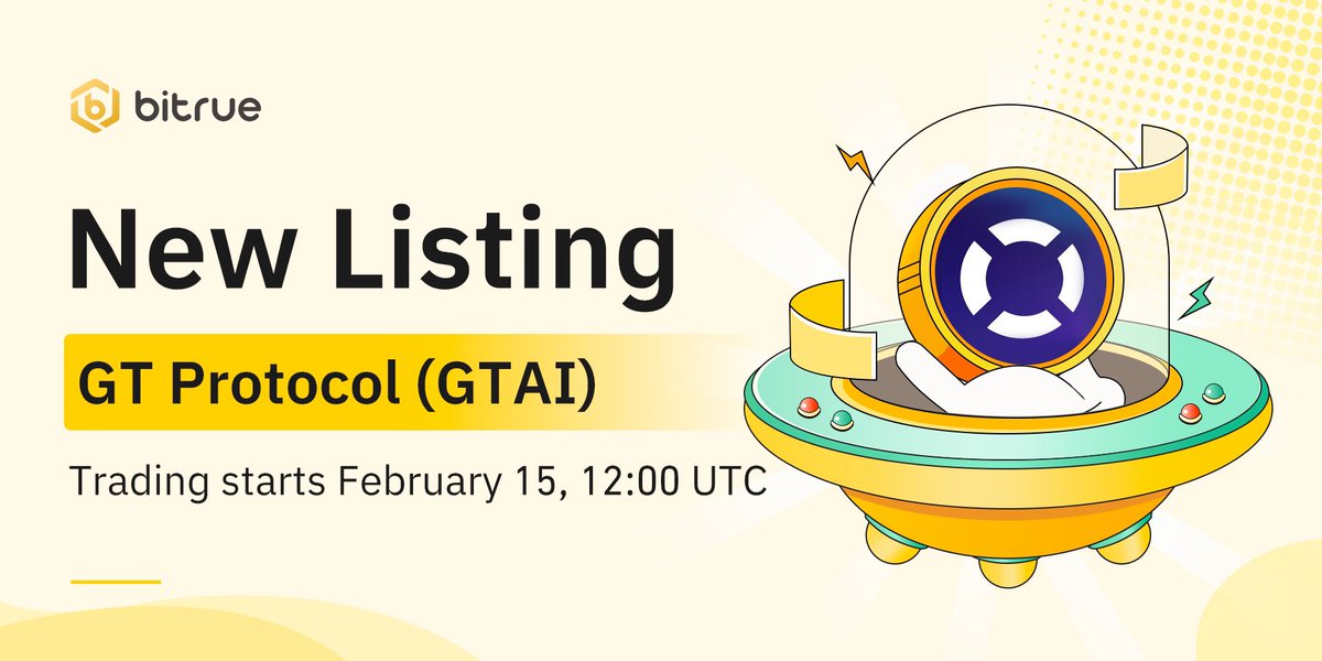 BitrueOfficial's tweet photo. ๐ฅ New listing $GTAI is coming to #Bitrue Spot. @GT_Protocol
๐น Deposit opened
๐น GTAI/USDT Trading: 12:00 UTC, 15 February
๐ Trade https://t.co/nIsj3uMsfF
Details: https://t.co/XqmXLn1A9c https://t.co/RMUzvXmHpt