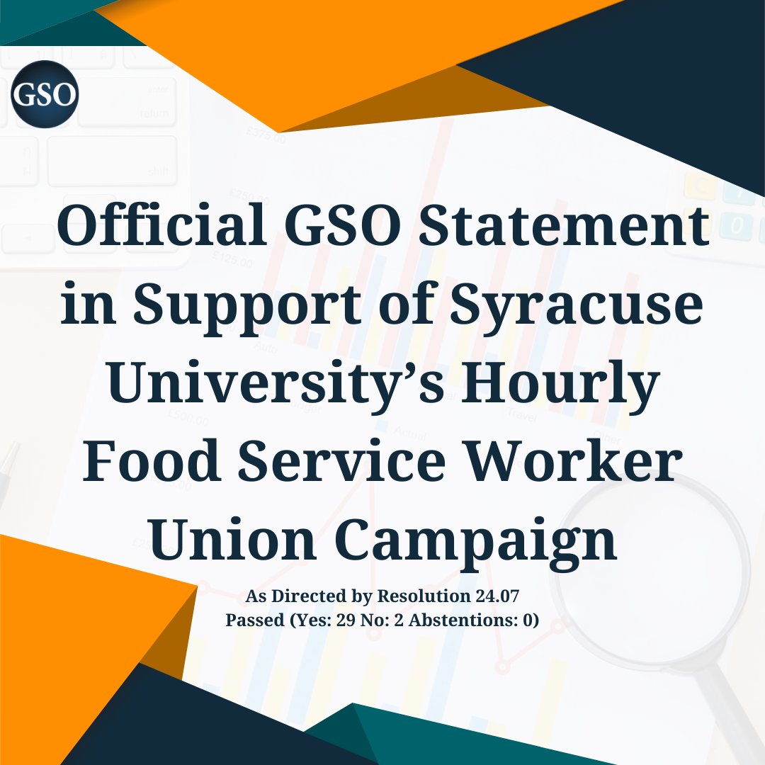 SU_GSO's tweet photo. On February 7th, 2024, the Graduate Student Organization passed a resolution in support of the unionization of Syracuse University food service workers. Please find the official statement of the GSO below. A full resolution will be available for viewing on our website. https://t.co/903BafzdfZ