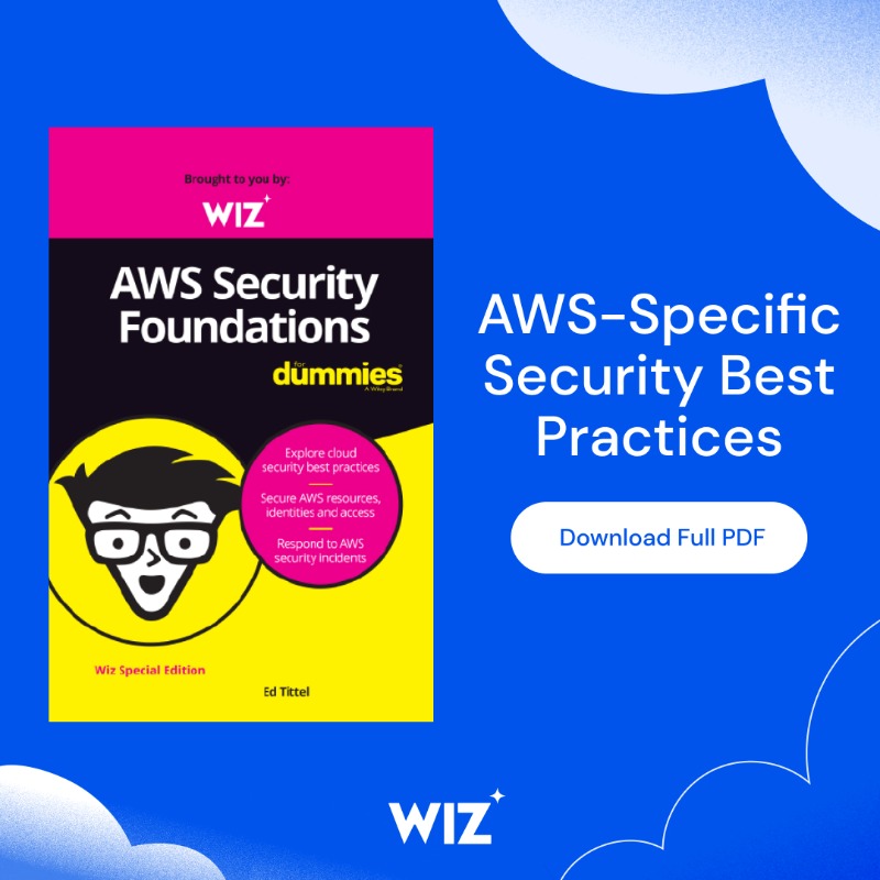wiz_io's tweet photo. AWS security best practices? This is the ultimate checklist to securing AWS resources, identities, and access. Get the (free) guide and block potential attack paths in your cloud.