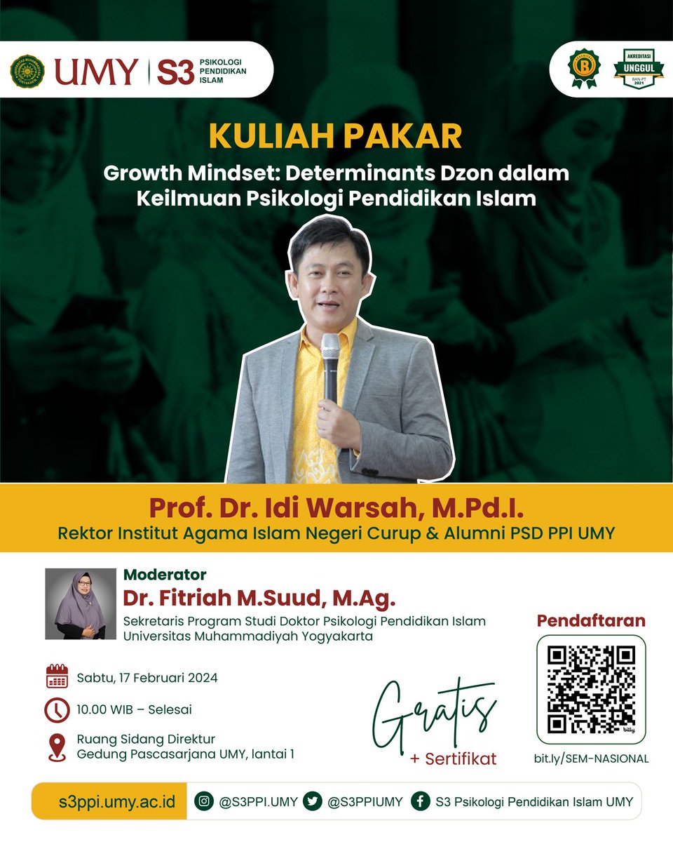 SEMINAR NASIONAL 

Yang insya Allah dilaksanakan pada:
📆 Sabtu, 17 Februari 2024
🕐 10.00-WIB - Selesai
📍 Ruang Sidang Direktur, Gedung Pascasarjana UMY lantai 1.

Gratis untuk Umum &amp; Free Sertifikat. Tempat Terbatas!

Registrasi: bit.ly/SEM-NASIONAL