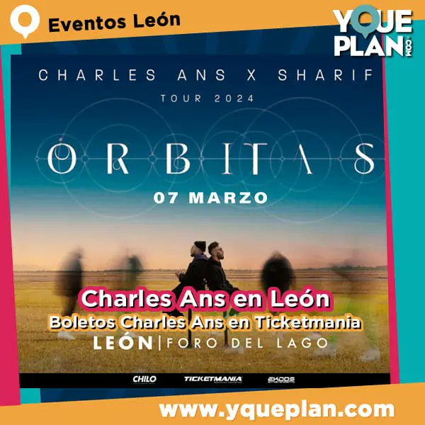 yqueplan_com's tweet photo. Charles Ans en León 2024 ‼️Boletos Informes : 📲 https://t.co/6c50Z12MtE
.
.
#ForoDelLago #CharlesAns #leon #leonguanajuato #orbitas #Ticketmania @ticketmaniamx https://t.co/HzBAbupIup
