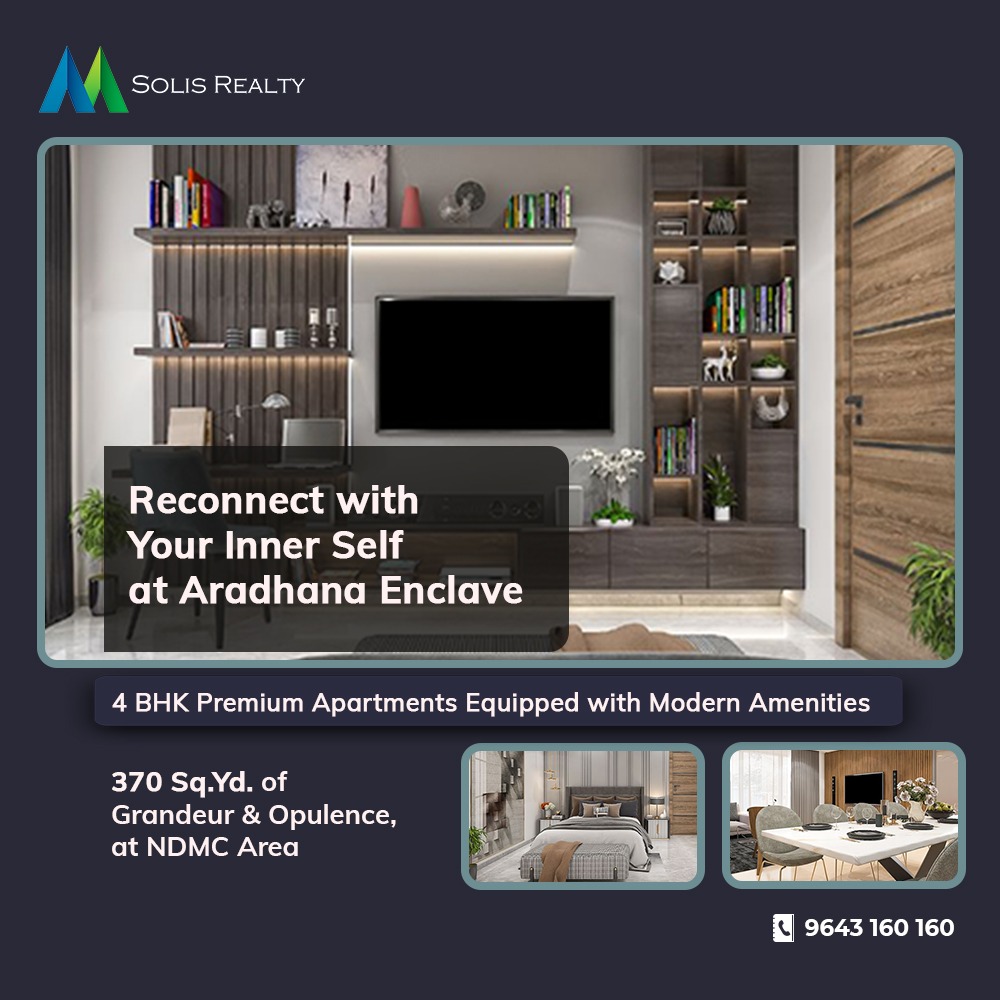 SolisRealty's tweet image. Live smarter, live better at #AradhanaEnclave in #SouthDelhi.

Grab special #PreLaunchOffer

To Know more, Call #SolisRealty at 96431 60160

#luxuryapartment #apartment #luxury #realestate #interiordesign #luxuryliving #luxurylifestyle #home #luxuryapartments #apartmentliving