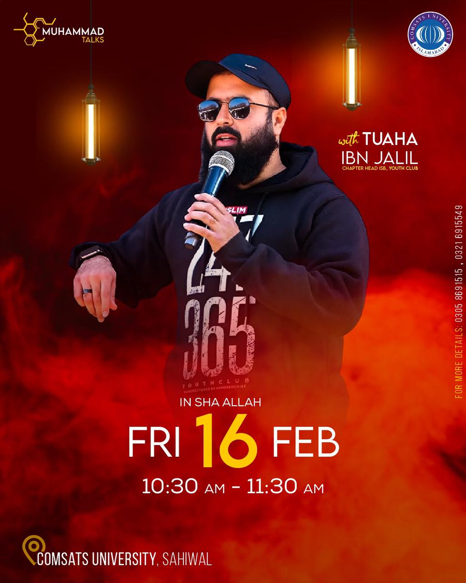 🌟 *SPECIAL LECTURE ANNOUNCEMENT* 🌟

COMSATS University Islamabad, Sahiwal Campus is proud to host a special lecture by renowned Islamic scholar, Tuaha Ibn Jalil.

Date: Friday, 16 February 2024
Time: 10:30 AM
Venue: Auditorium, Block A