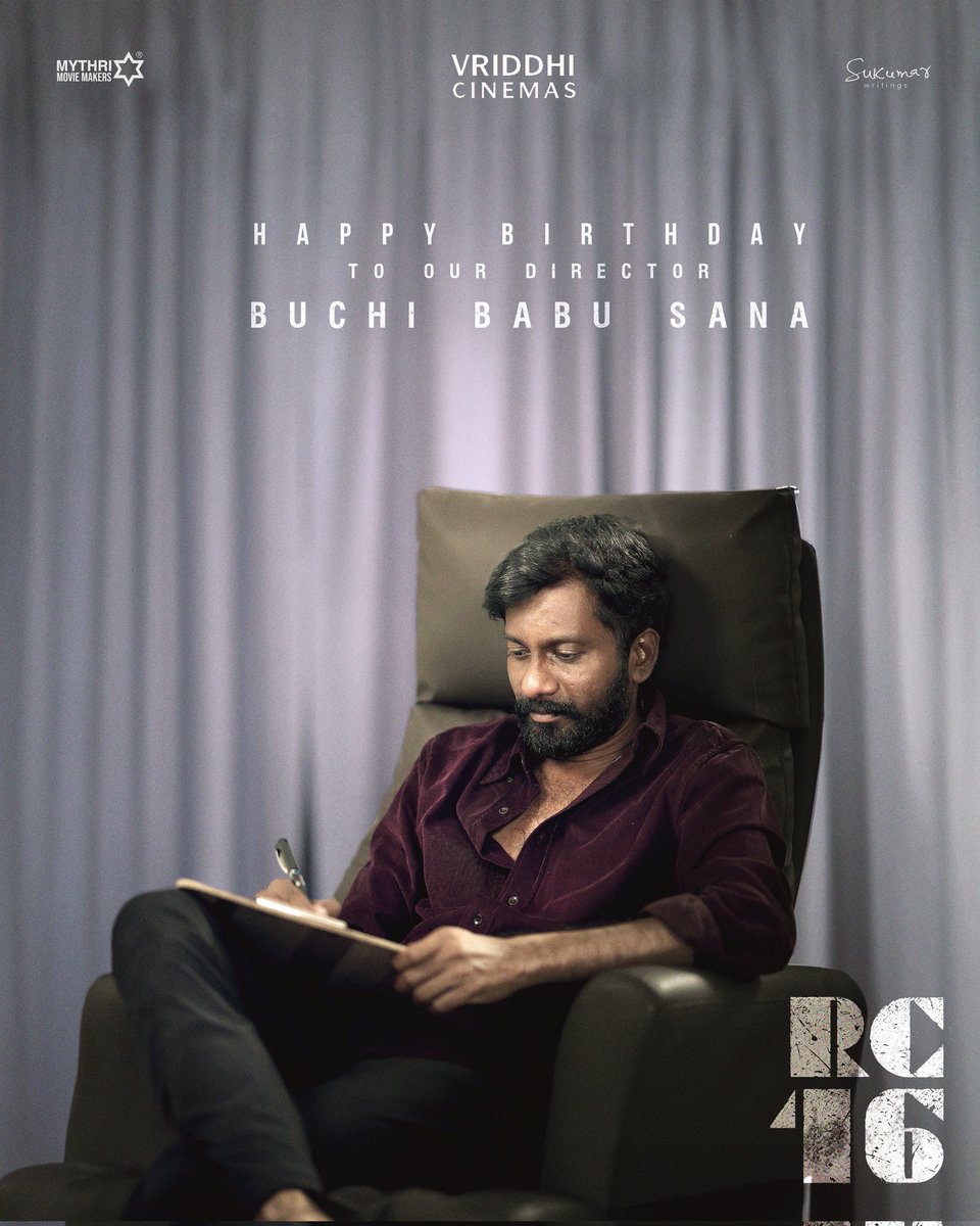 Team #RC16 wishes its blockbuster director @BuchiBabuSana a very Happy Birthday ❤‍🔥 The raw and rustic world he has envisioned for #RC16 will be a treat for the audience worldwide 🔥 #RamCharanRevolts Global Star @AlwaysRamCharan @arrahman @SukumarWritings @MythriOfficial