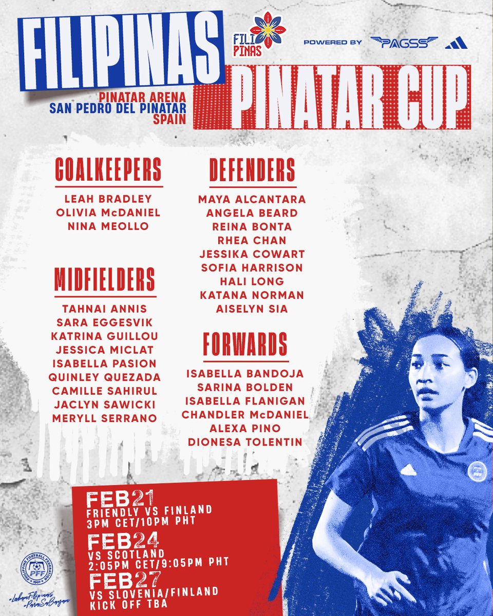 🚨 SQUAD ANNOUNCEMENT 🚨 2⃣7⃣ #Filipinas have been called up for the upcoming Pinatar Cup which will feature 8 🆕 players. 🇫🇮🇵🇭 February 21, 3:00pm CET/10:00pm PHT 🇵🇭🏴󠁧󠁢󠁳󠁣󠁴󠁿 February 24, 2:05pm CET/9:05pm PHT 🇵🇭(🇸🇮/🇫🇮) February 27, TBA