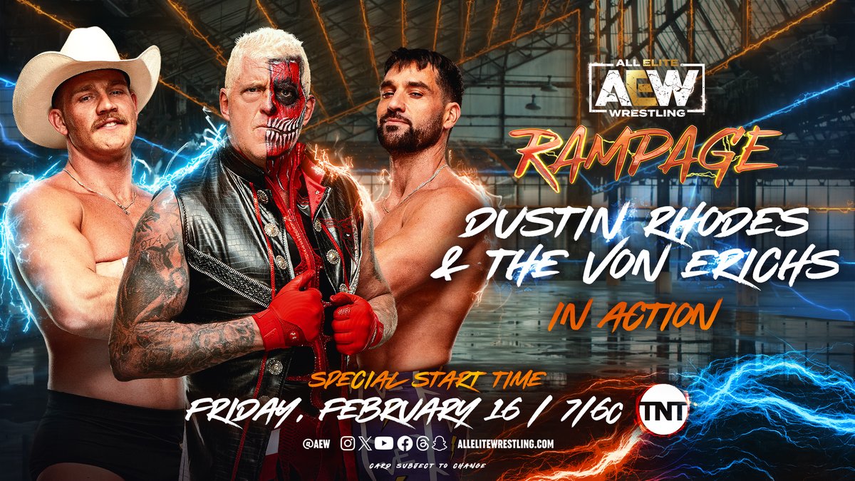 TOMORROW! Friday Night #AEWRampage SPECIAL START TIME 7pm ET/6pm CT | TNT DEEP IN THE HEART OF TEXAS! @DustinRhodes & the #VonErichs will be in ACTION TOMORROW! Don’t miss #AEW Rampage at its SPECIAL START TIME TOMORROW at 7pm/6pm CT on TNT!