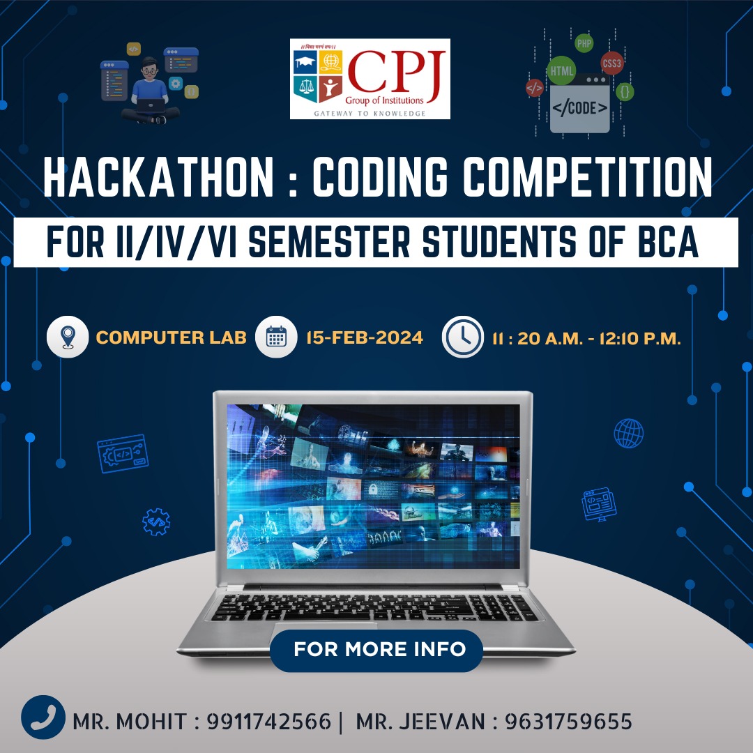 cpjcollege's tweet image. 🚀 Get ready to unleash your coding prowess at CPJ College's Hackathon: Coding Competition!
💻 Calling all BCA students from II/IV/VI Semesters to join us on 15th Feb 2024, 11:20 AM - 12:10 PM in the Computer Lab
#Hackathon #CodingCompetition #CPJCollege 📅