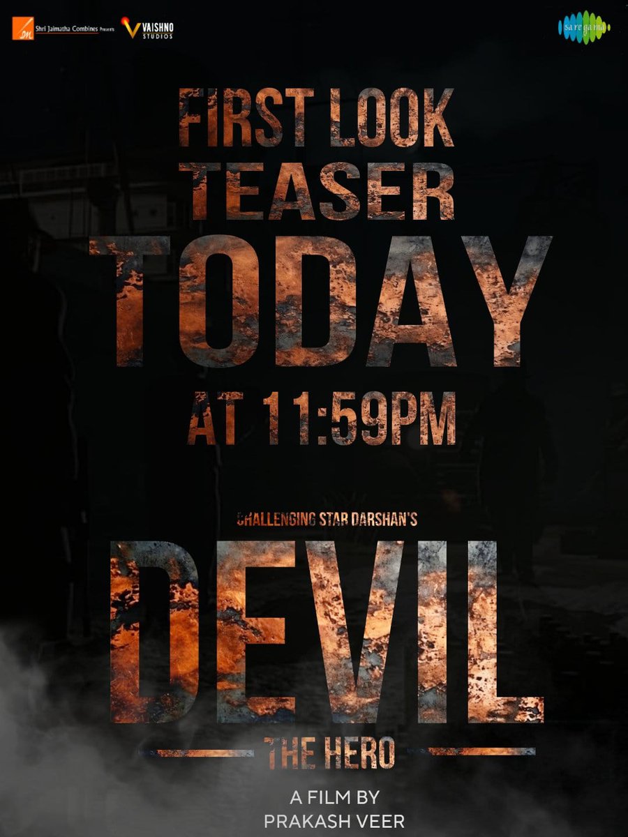 Gaja_Mallu1507's tweet photo. 𝘿'𝘽𝙤𝙨𝙨 "𝘿𝙀𝙑𝙄𝙇 𝙏𝙝𝙚 𝙃𝙚𝙧𝙤" First look teaser releasing today at 23:59Hrs.
#DevilFirstLookTeaser
#DBossBirthday
#DBossBirthdayCDP
#HappyBirthdayDBoss
#DBoss𓃰 #DevilTheHero
#DevilFirstLook
#DBossMassOnZEE5
@dasadarshan @Vaishnostudios_ #PrakashVeer https://t.co/Kv1quvCc54