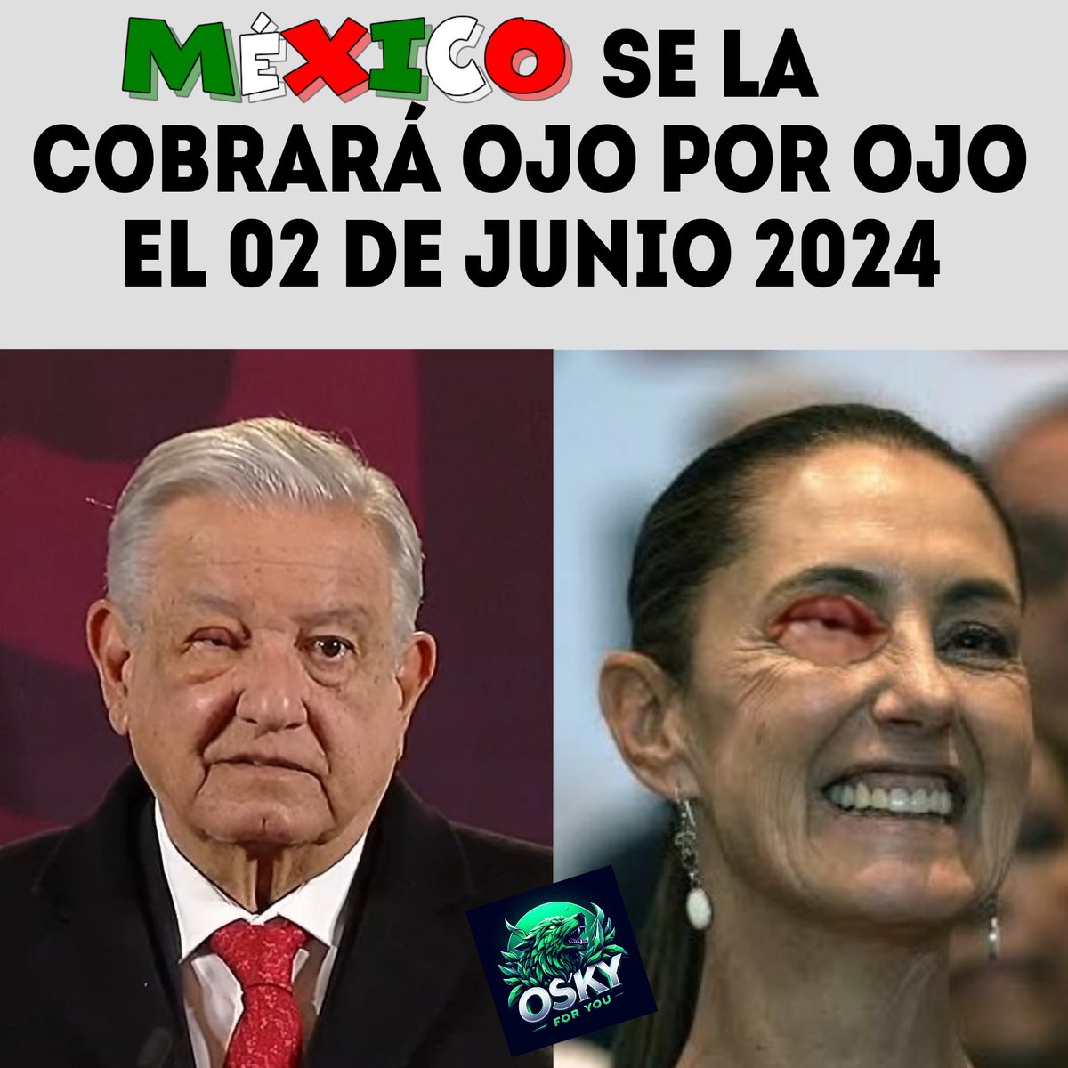 El #02DeJunio México se la cobrará ojo por ojo y con intereses todo el daño que ha hecho el #NarcoPresidenteAMLO, su  #NarcoGobierno  y su  #NarcoCandidataSheimbaum.

#NosVemosEnLasUrnas✓🇲🇽
#XochiltGalvezPresidenta2024✓ 🇲🇽