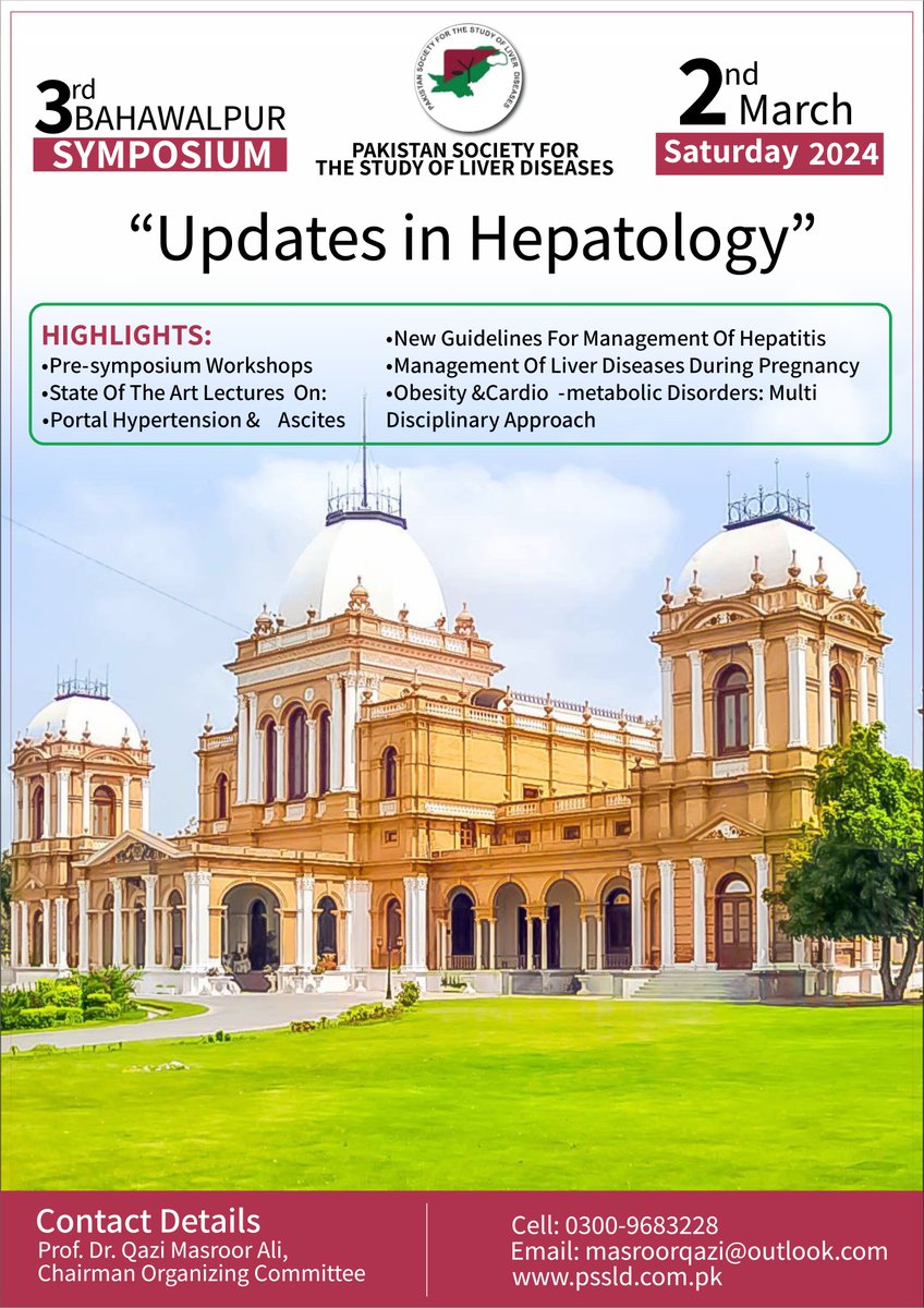 📷 Join us at the Hepatology Updates Symposium, organized by PSSLD, happening on 2nd March 2024 in Bahawalpur!
Contact Details
Prof. Dr. Qazi Masroor Ali
Cell: 0300-9683228
Email: masroorqazi@outlook.com
Or Visit link: pssld.com.pk
#HepatologyUpdates #PSSLD