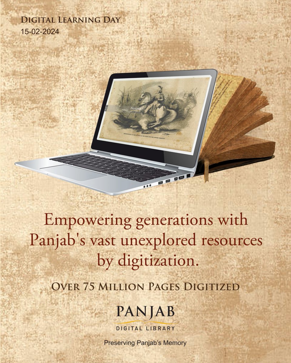 Transforming paper into pixels, safeguarding every bit of Panjab for posterity! #DigitalLearningDay #digital #digitization #learning #punjab #history #preservation #panjabdigitallibrary